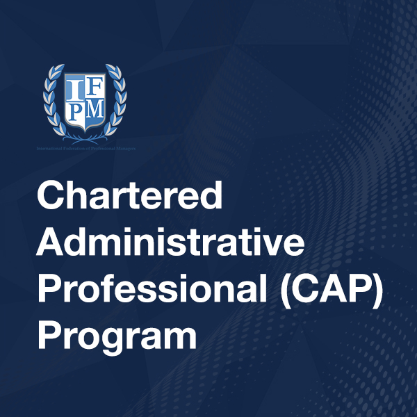 Chartered Administrative Professional (CAP) Program IFPM Philippines